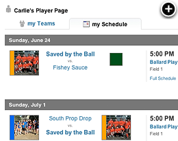 Players view a custom schedule and can RSVP to games
